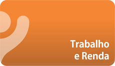 Trabalho e Renda